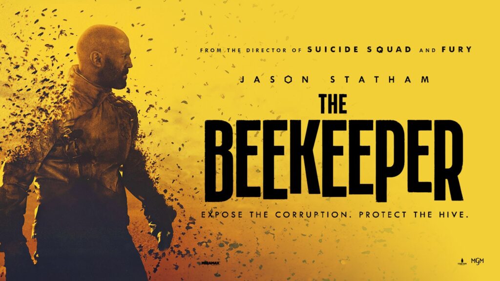 Movies and TV - The Beekeeper.