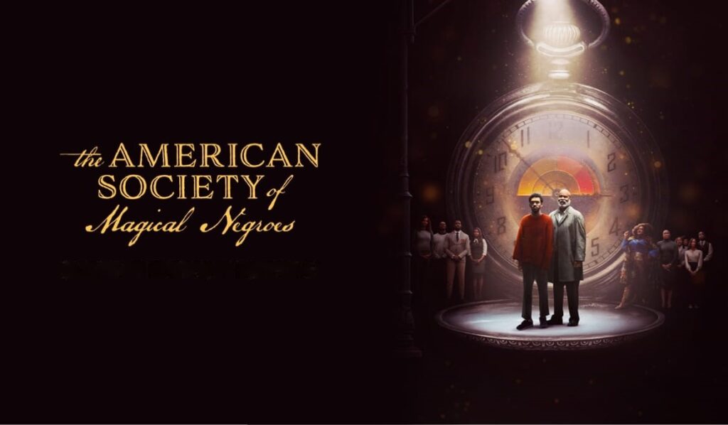 Movies and TV - The American Society of Magical Negroes.