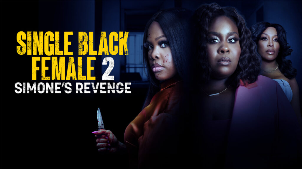 Movies and TV - Single Black Female 2: Simone's Revenge